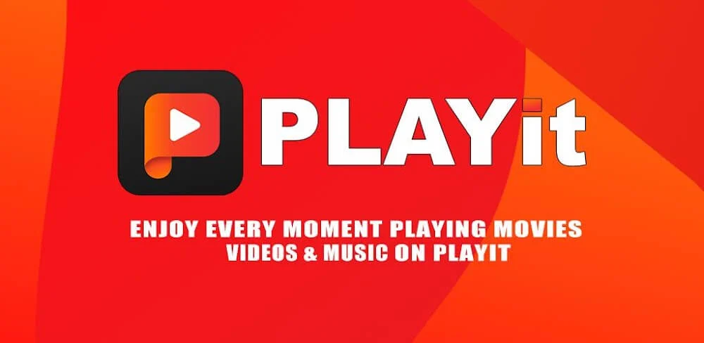 PLAYit-All in One Video Player